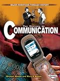 The history of communication