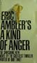 A Kind of Anger