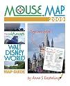 Mouse Map 2009: The Ultimate Walt Disney World Map Guide