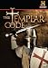 Decoding the Past: The Templar Code (History Channel)