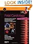 Fetal Cardiology: Embryology, Genetics, Physiology, Echocardiographic Evaluation, Diagnosis and Perinatal Management of Cardiac Diseases, Second Edition with DVD (Maternal-Fetal Medicine)