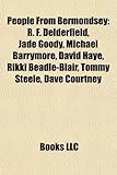 People from Bermondsey: R. F. Delderfield, Jade Goody, Michael Barrymore, David Haye, Rikki Beadle-Blair, Tommy Steele, Dave Courtney-
