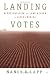 Book Landing Votes: Representation and Land Reform in Latin America