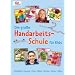 Die gro�e Handarbeitschule f�r Kids: Strickliesel. Pompons. Filzen. H�keln. Stricken. Sticken. N�hen