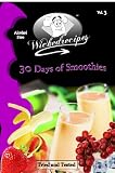 Wickedrecipes: 30 Days Of Smoothies
