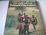 Testament to the Bushmen