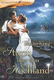 Sturm &uuml;ber dem Hochland - Susan King