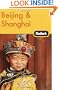 Fodor's Beijing and Shanghai, 1st Edition (Fodor's Gold Guides)