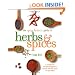 The Spice Lover's Guide to Herbs and Spices