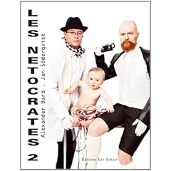 Les netocrates 2 : The Body Machine