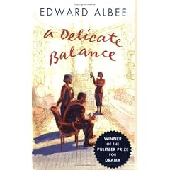 A Delicate Balance: a Play