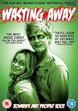 Wasting Away [DVD] [2007]