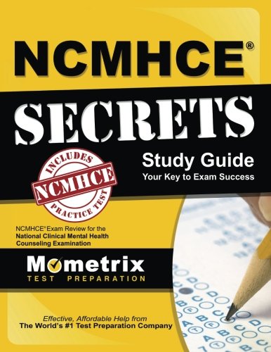NCMHCE Secrets Study Guide: NCMHCE Exam Review for the National Clinical Mental Health Counseling Examination