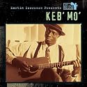 Martin Scorsese Presents The Blues: Keb' Mo'