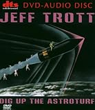 Dig Up The Astroturf [DVD AUDIO]