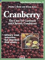 Cranberry: The Cure for Common and Chronic Conditions