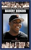 Barry Bonds: A Biography