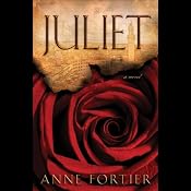 Juliet | [Anne Fortier]