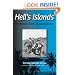 Hells Islands: The Untold Story of Guadalcanal (Williams-Ford Texas A&M University Military History Series)
