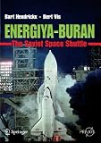 Energiya-Buran: The Soviet Space Shuttle (Springer Praxis Books / Space Exploration)