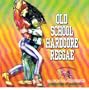 Old School Hardcore Reggae