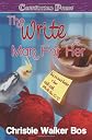 The Write Man For Her