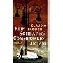 Kein Schlaf f�r Commissario Luciani: Roman (Commis&hellip von Claudio Paglieri