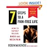 7 Steps to a Pain-Free Life: How to Rapidly Relieve Back and Neck Pain