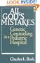 All God's Mistakes: Genetic Counseling in a Pediatric Hospital