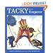 Tacky and the Emperor (Tacky the Penguin)