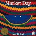 Market Day (A Story Told With Folk Art) (Reprint) (Paperback)