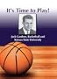 It's Time to Play! Jack Gardner, Basketball and Kansas State University