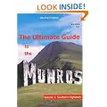 The Ultimate Guide to the Munros Volume 1: The Southern Highlands
