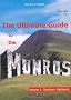 The Ultimate Guide to the Munros Volume 1: The Southern Highlands