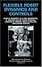 Flexible Robot Dynamics and Controls con Libri relativi al nominativo: 51uCSCxCdYL._SL75_