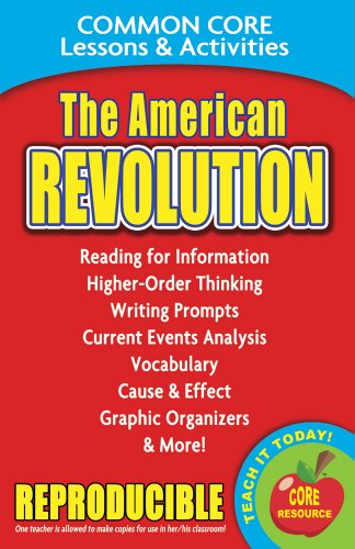 The American Revolution: Common Core Lessons & Activities