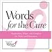 Words for the Cure