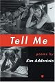Tell Me (American Poets Continuum)
