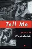 Tell Me (American Poets Continuum)