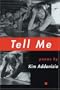 Tell Me (American Poets Continuum)