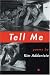 Tell Me (American Poets Continuum)