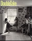 DoubleTake Magazine #6 Fall 1996 (Volume 2, No. 4)