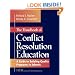 The Handbook of Conflict Resolution Education: A Guide to Building Quality Programs in Schools (Jossey-Bass Education)