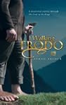 Walking with Frodo: A Devotional Jour...