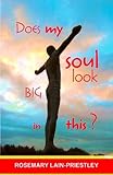 Does my soul look big in this?