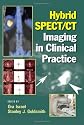 Hybrid SPECT/CT Imaging in Clinical Practice