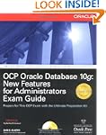OCP Oracle Database 10g: New Features...