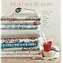 Printing by Hand: A Modern Guide to Printing with Handmade Stamps, Stencils, and Silk Screens