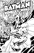 Batman: Schwarz-Weiss Collection 02