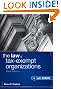 The Law of Tax-Exempt Organizations (Wiley Nonprofit Authority)